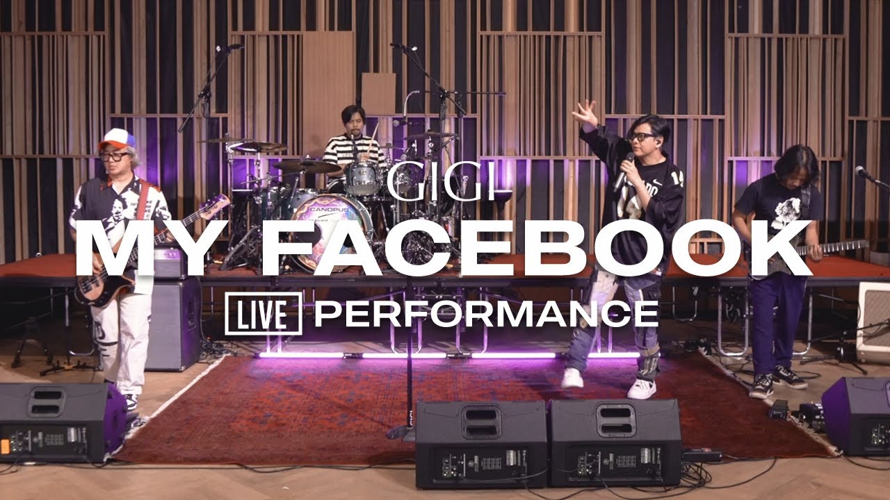 GIGI - My Facebook (Live at The Studio)