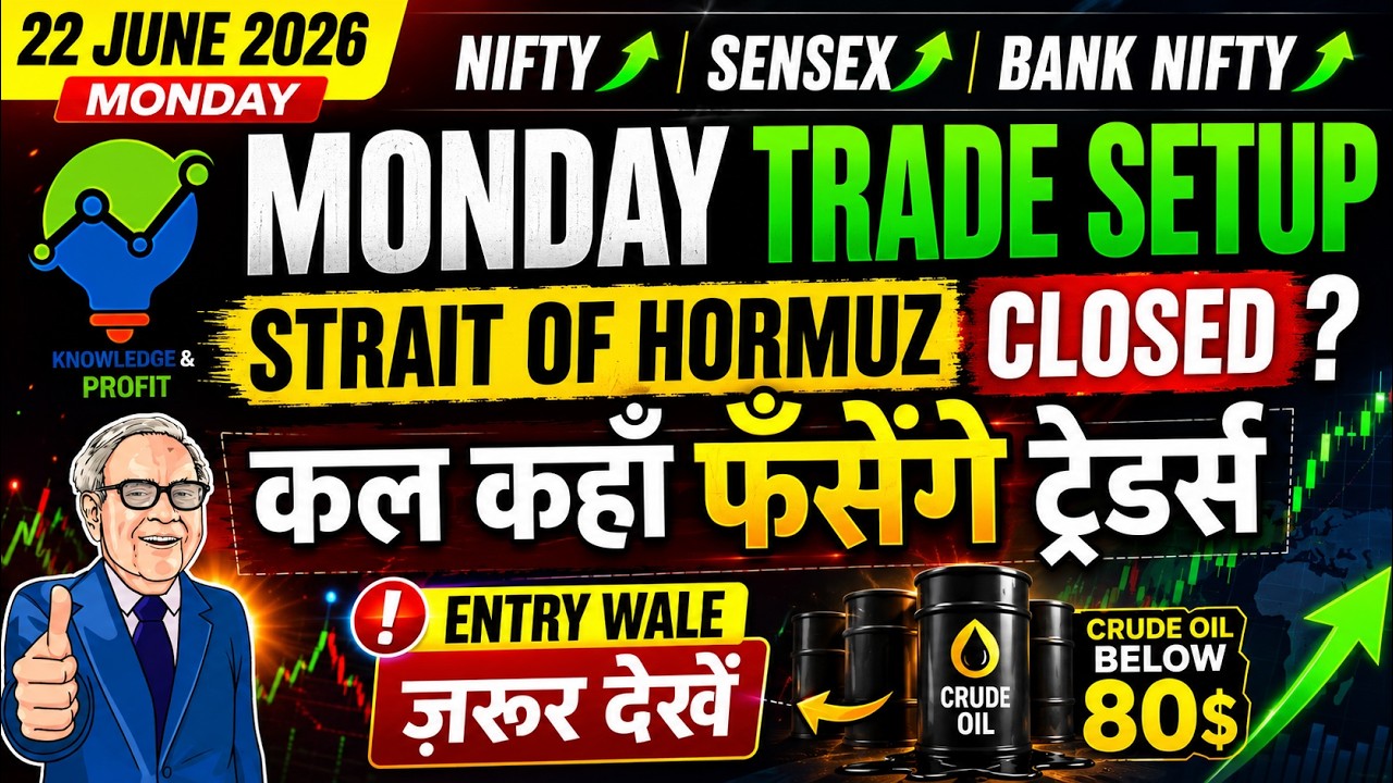 NIFTY & BANK NIFTY PREDICTION AND ANALYSIS FOR MONDAY, 22 JUNE 2026 | NIFTY TRADE SETUP #viral