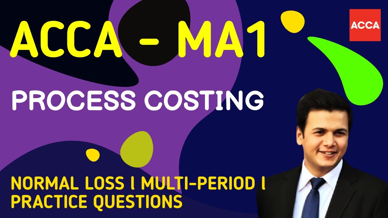 ACCA MA1 Process costing l Practice Session l Urdu Hindi l TruCademy #ACCA #MA1