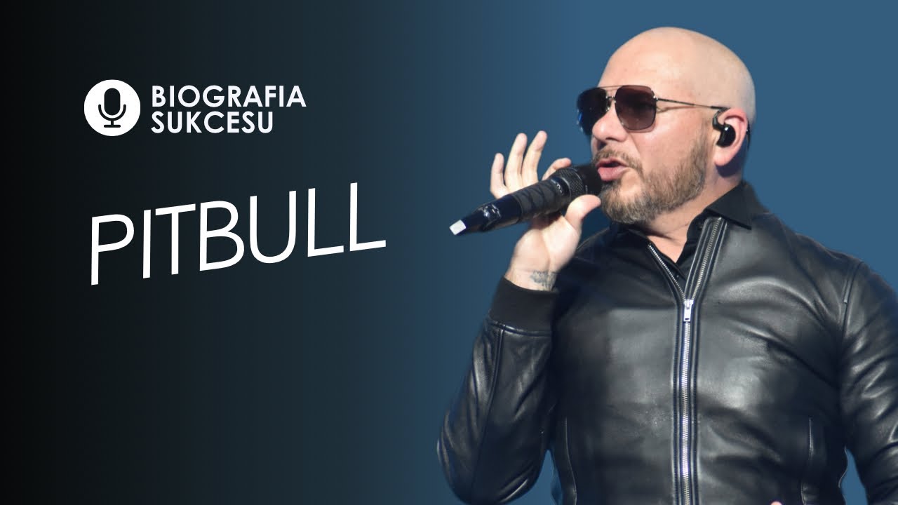 Pitbull: Z ulic Miami na największe sceny - Biografia Sukcesu