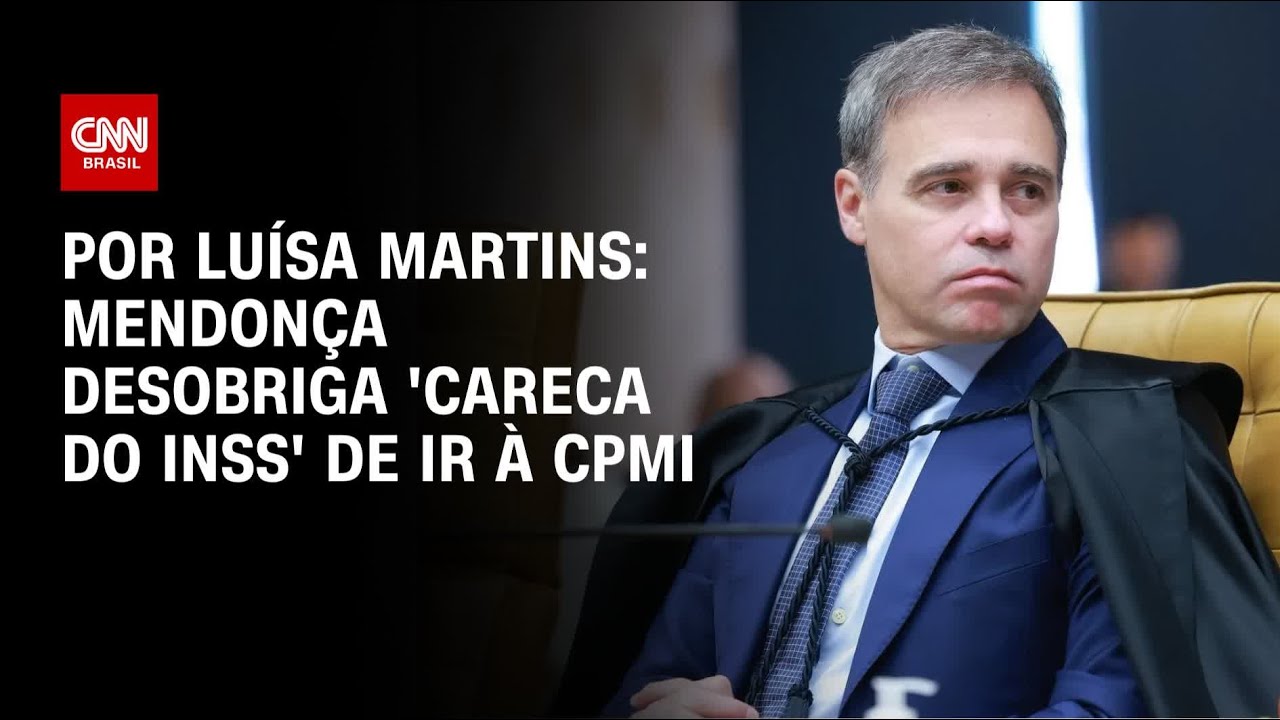 Mendon&ccedil;a libera 'careca do INSS' de ir &agrave; CPMI  | AGORA CNN