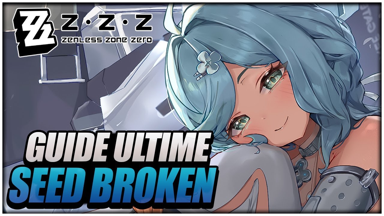 ⚠️ATTENTION, SEED EST UN MONSTRE ! GUIDE COMPLET F2P (W-ENGINE, DISQUE, TEAM) - ZENLESS ZONE ZERO