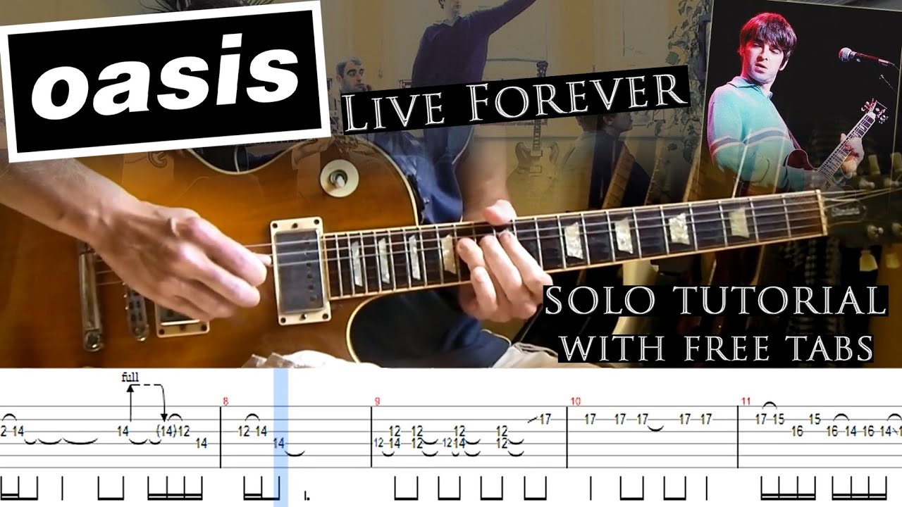Oasis - Live Forever guitar solo lesson (with tablatures and backing tracks)
