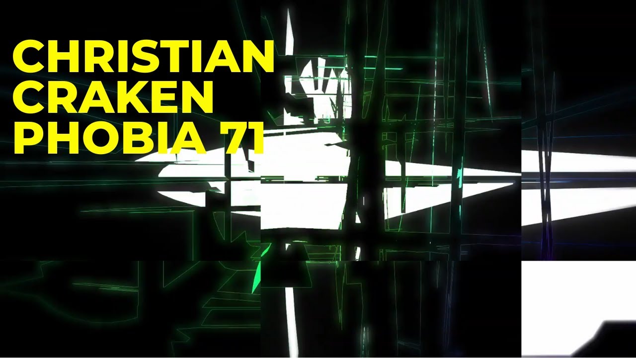 Christian Craken -  Phobia 71 | DARK minimal Techno 2023