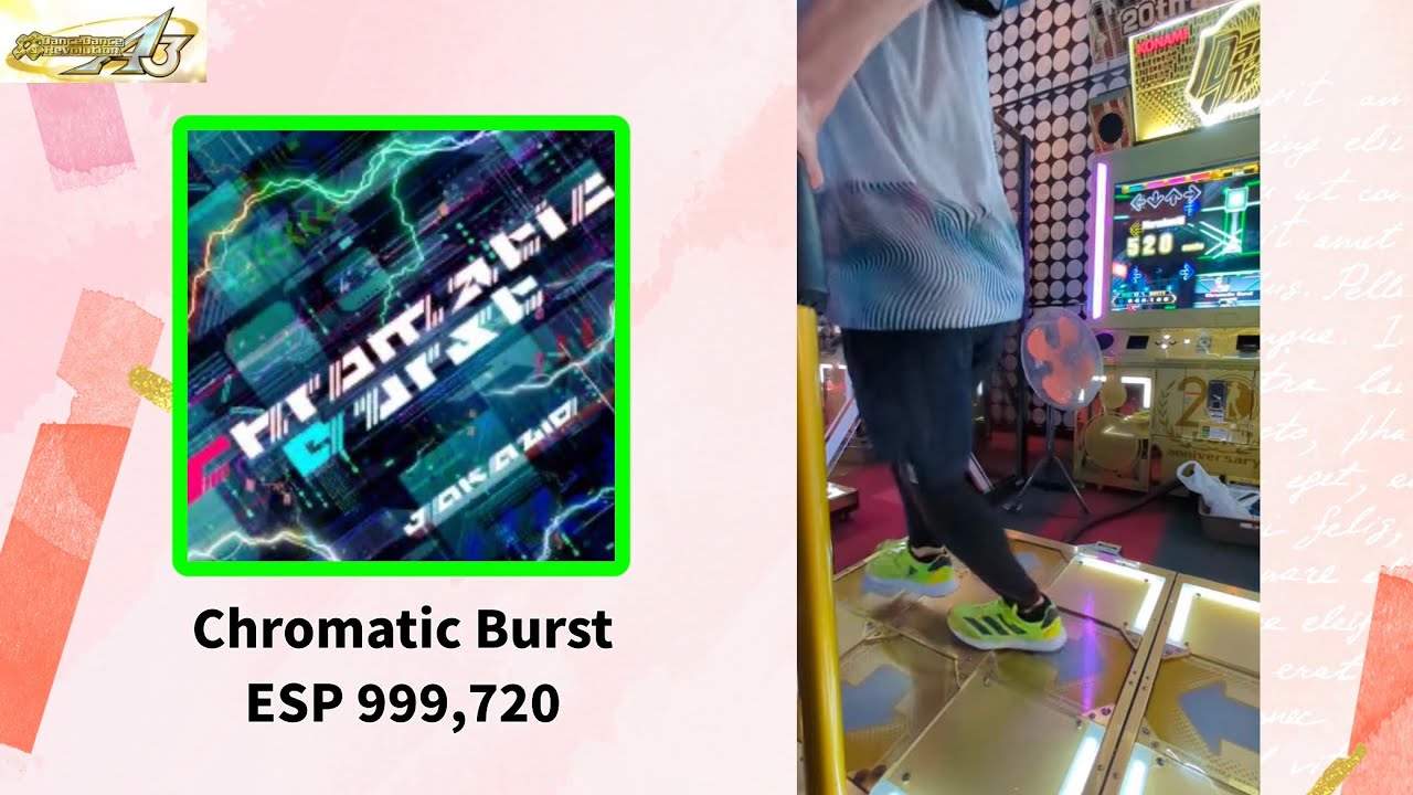 【DDR】Chromatic Burst ESP 999,720