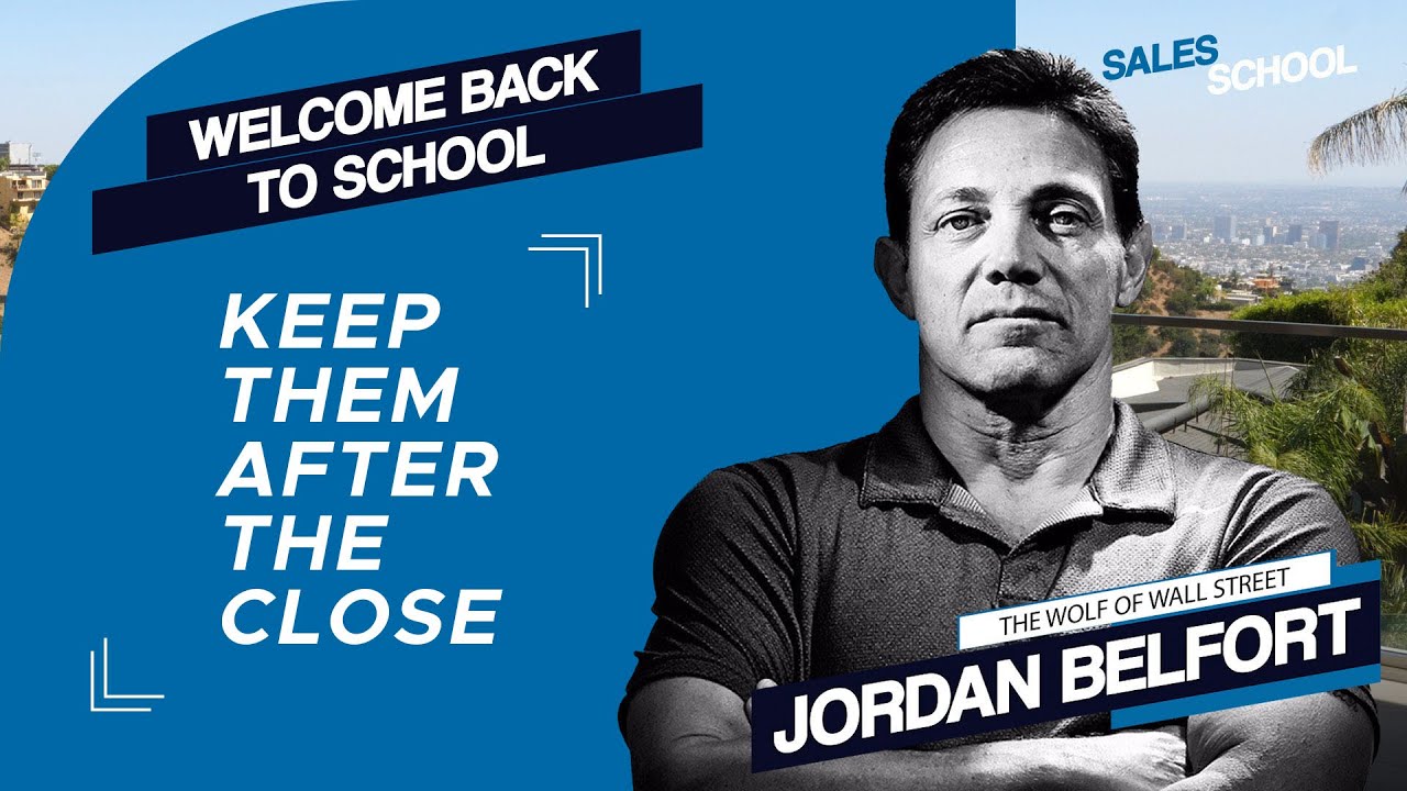 Saying Goodbye to Buyer's Remorse | Free Sales Training Program | Sales School with Jordan Belfort