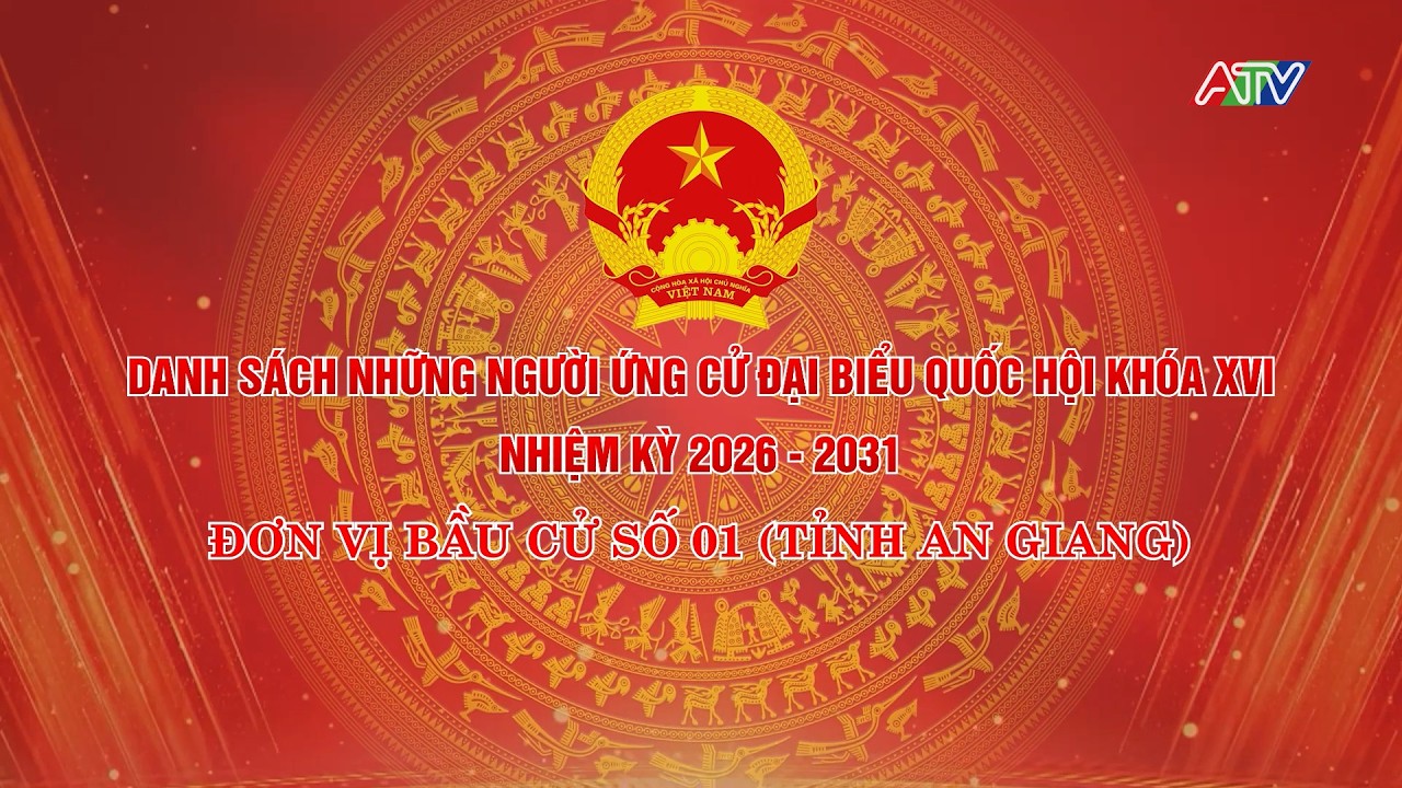 DANH SÁCH NHỮNG NGƯỜI ỨNG CỬ ĐẠI BIỂU QUỐC HỘI KHÓA XVI, NHIỆM KỲ 2026-2031 - ĐƠN VỊ BẦU CỬ SỐ 01