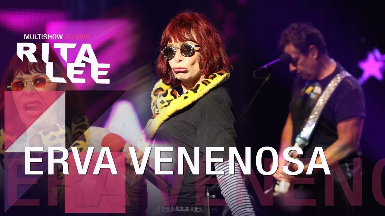 Rita Lee -  Erva venenosa (Poison Ivy) (DVD Multishow Ao Vivo)