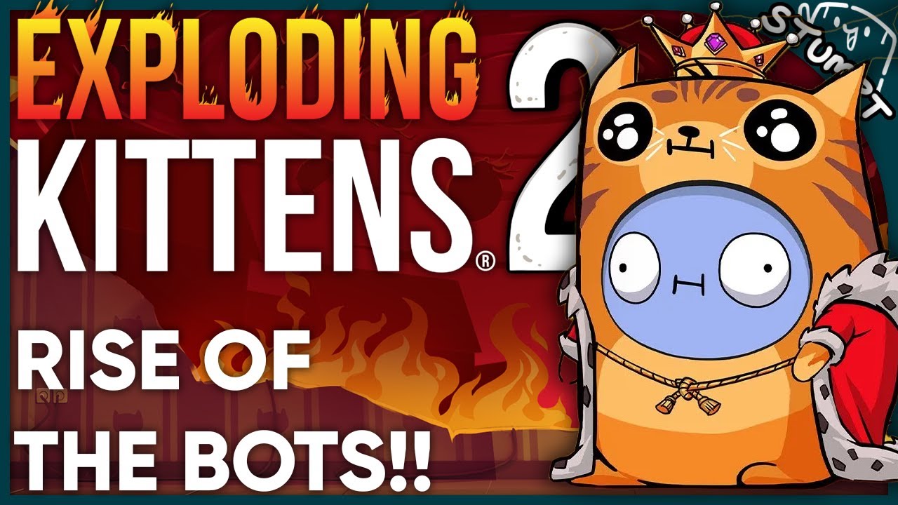 RISE OF THE BOTS!! - Exploding Kittens 2 (PC Gameplay)