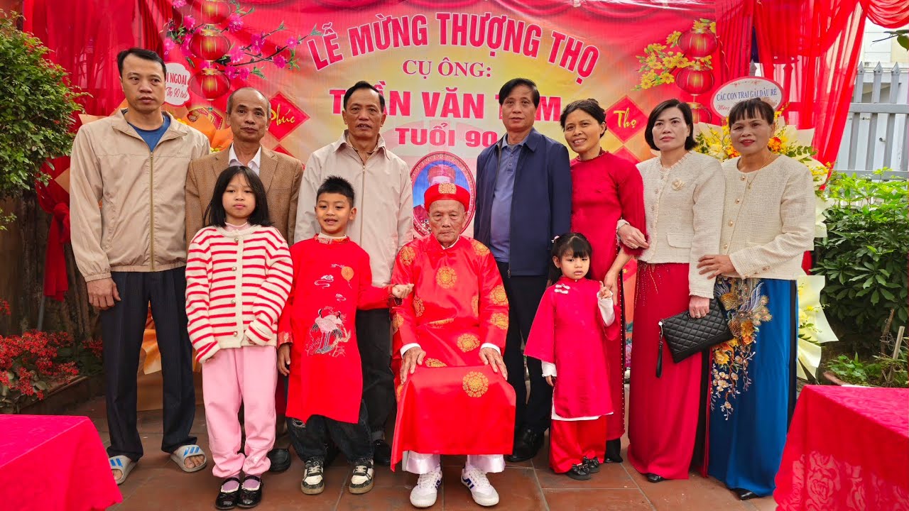 LỄ MỪNG THƯỢNG THỌ cụ TRẦN VĂN TÁM 90 tuổi