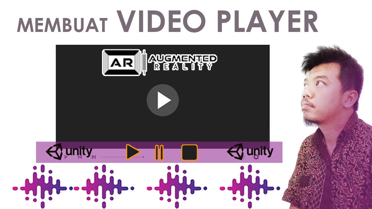 Cara Membuat Video Player (PLAY, STOP, & PAUSE) Augmented Reality pada Unity 3D