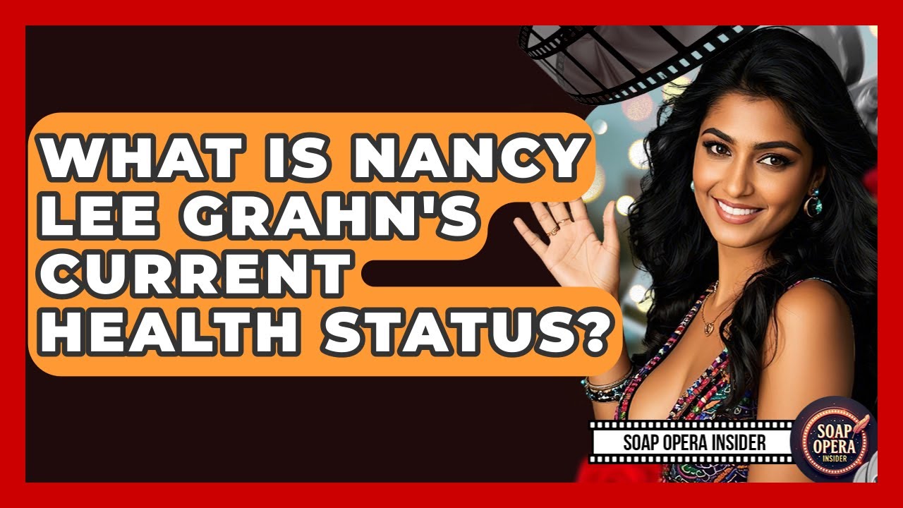 What Is Nancy Lee Grahn's Current Health Status? - Soap Opera Insider