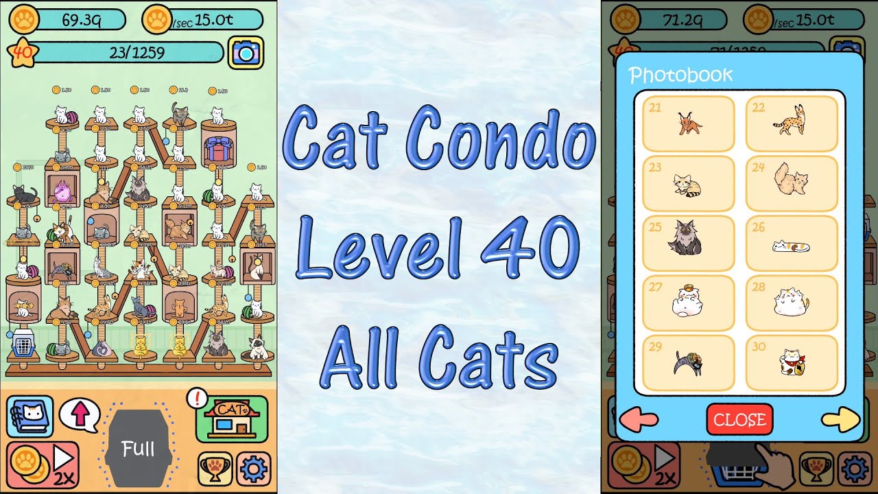 Cat Condo Level 40 + All Cats