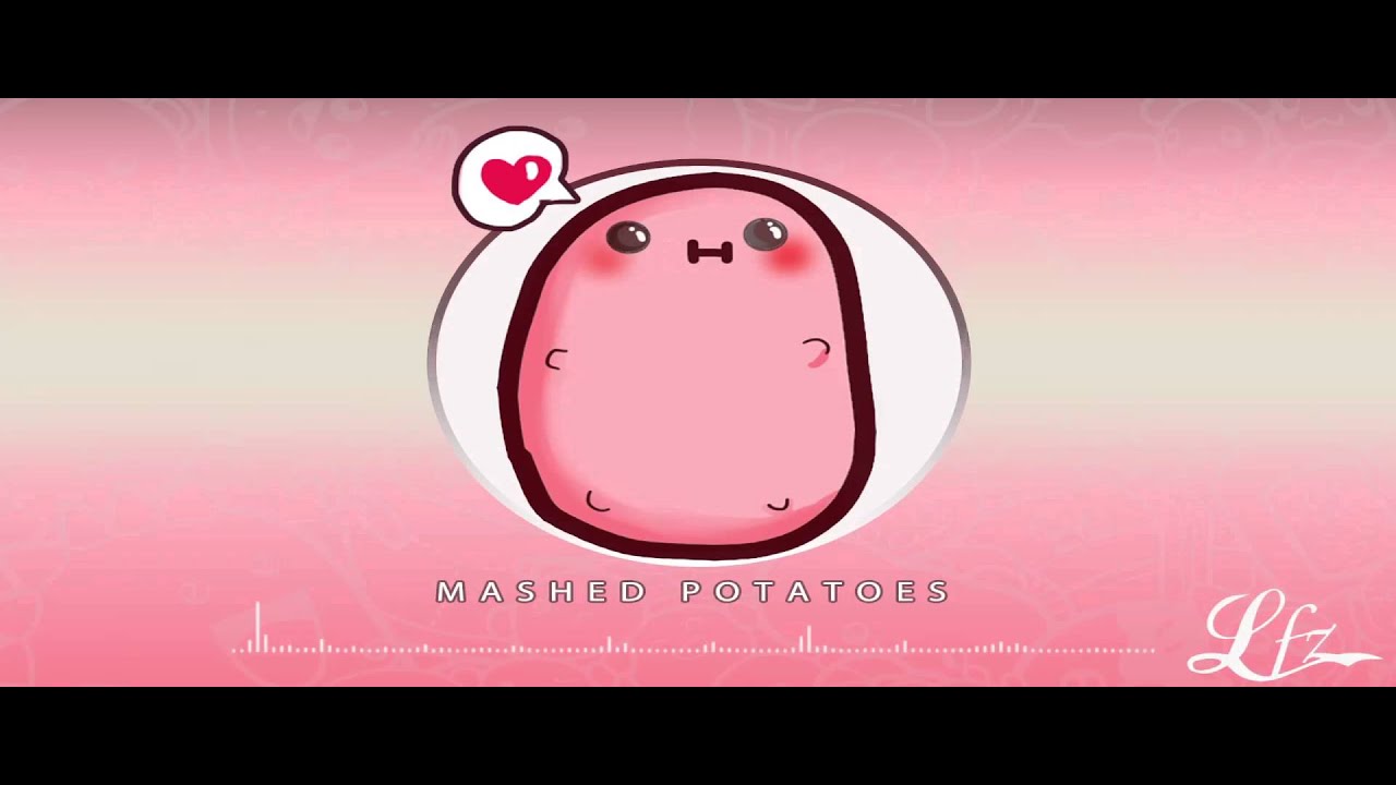 OMFG - Mashed Potatoes (LFZ Remix)