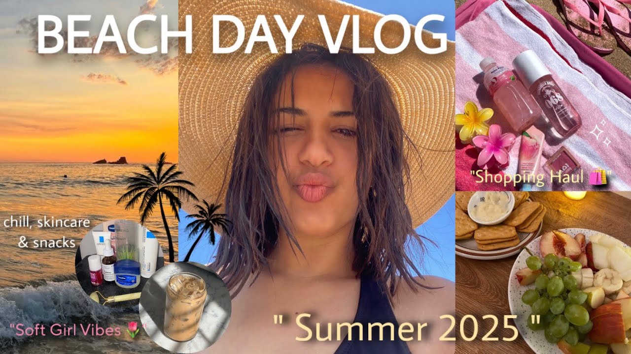 BEACH DAY VLOG 2025 🌺🥥🌴| Soft Girl Summer, Skincare, Picnic, & Haul اجيو دوزر معايا نهاري