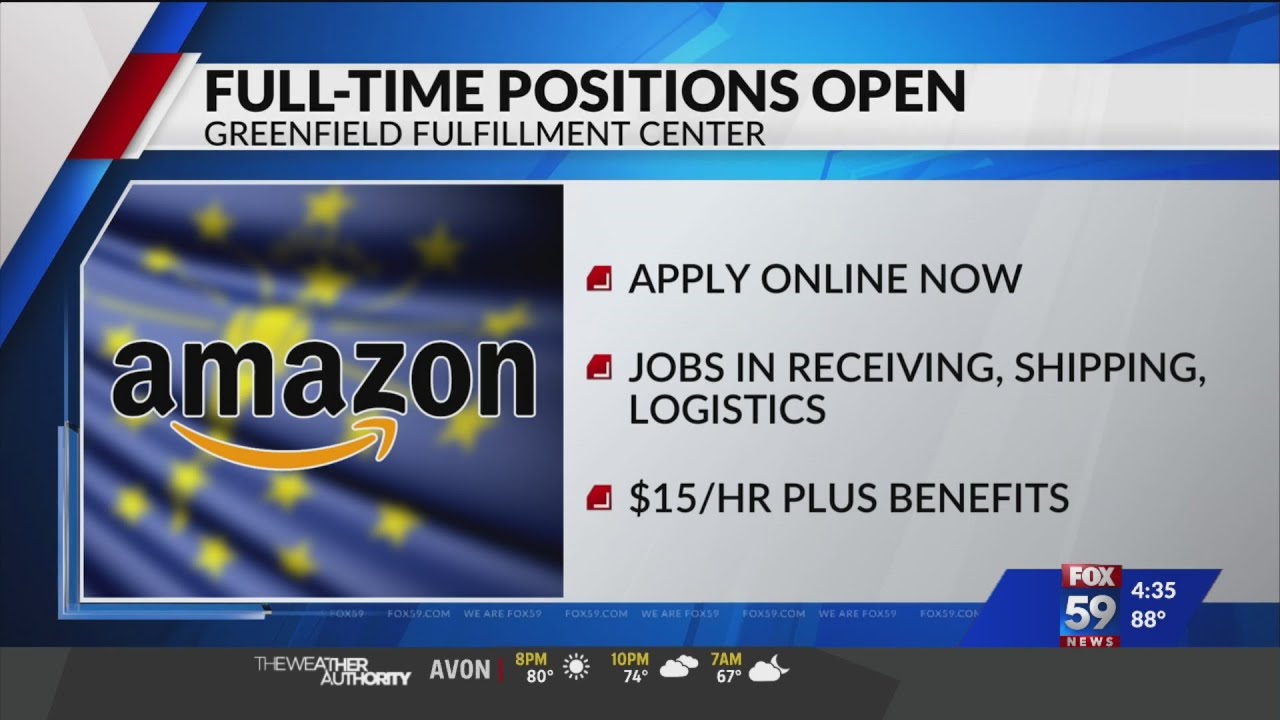 Full-time positions open at Amazon