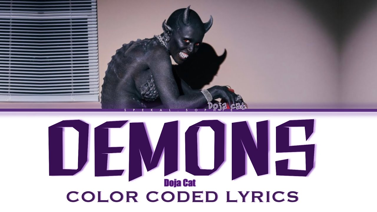 Doja Cat ‘DEMONS’ Lyrics (Color Coded Lyrics)