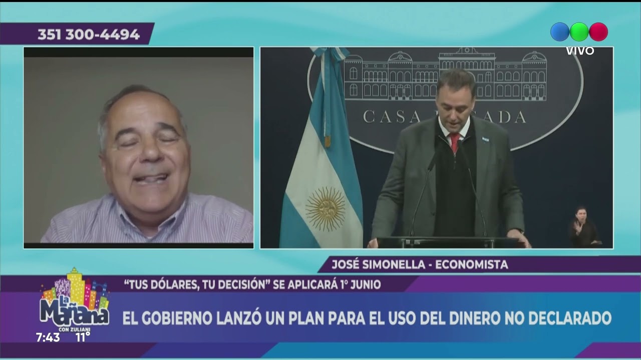 &ldquo;TUS D&Oacute;LARES, TU DECISI&Oacute;N&rdquo; GOBIERNO ANUNCIO PLAN PARA EL DINERO NO DECLARADO, JOSE SIMONELLA - ECON.