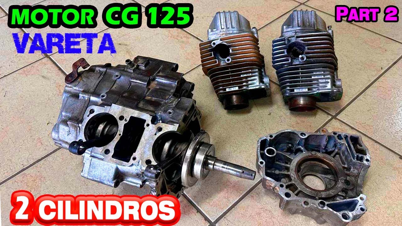 MOTOR CG TITAN Vareta 😱 2 cilindros 250 😱 Ep.02 Vira-Brequim