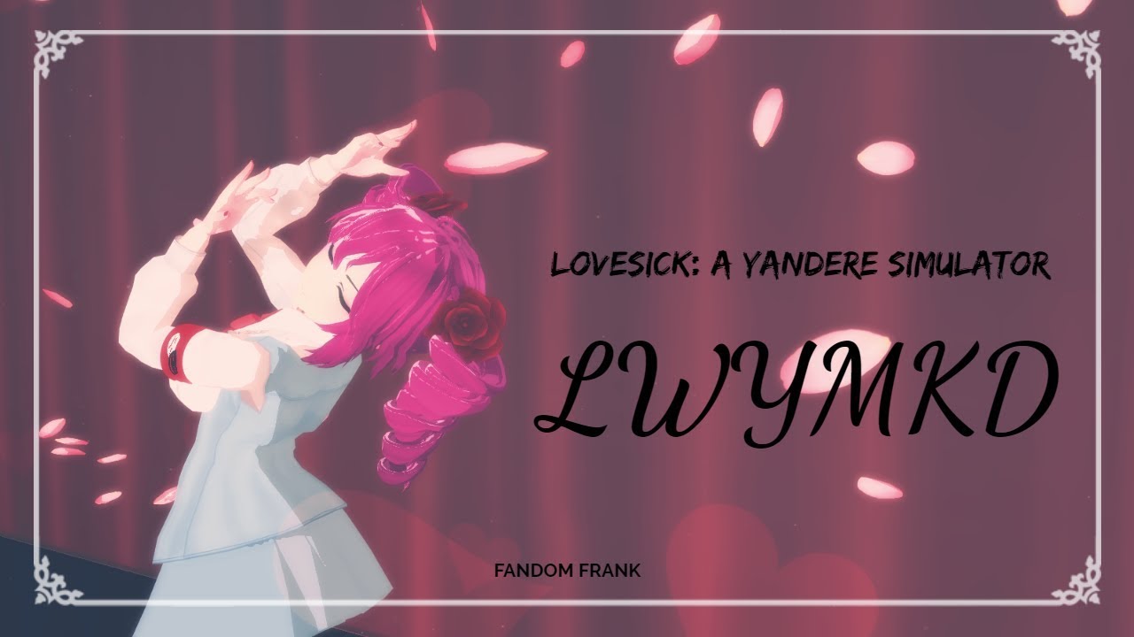 【MMD】Look What You Made Kizana Do「LoveSick」