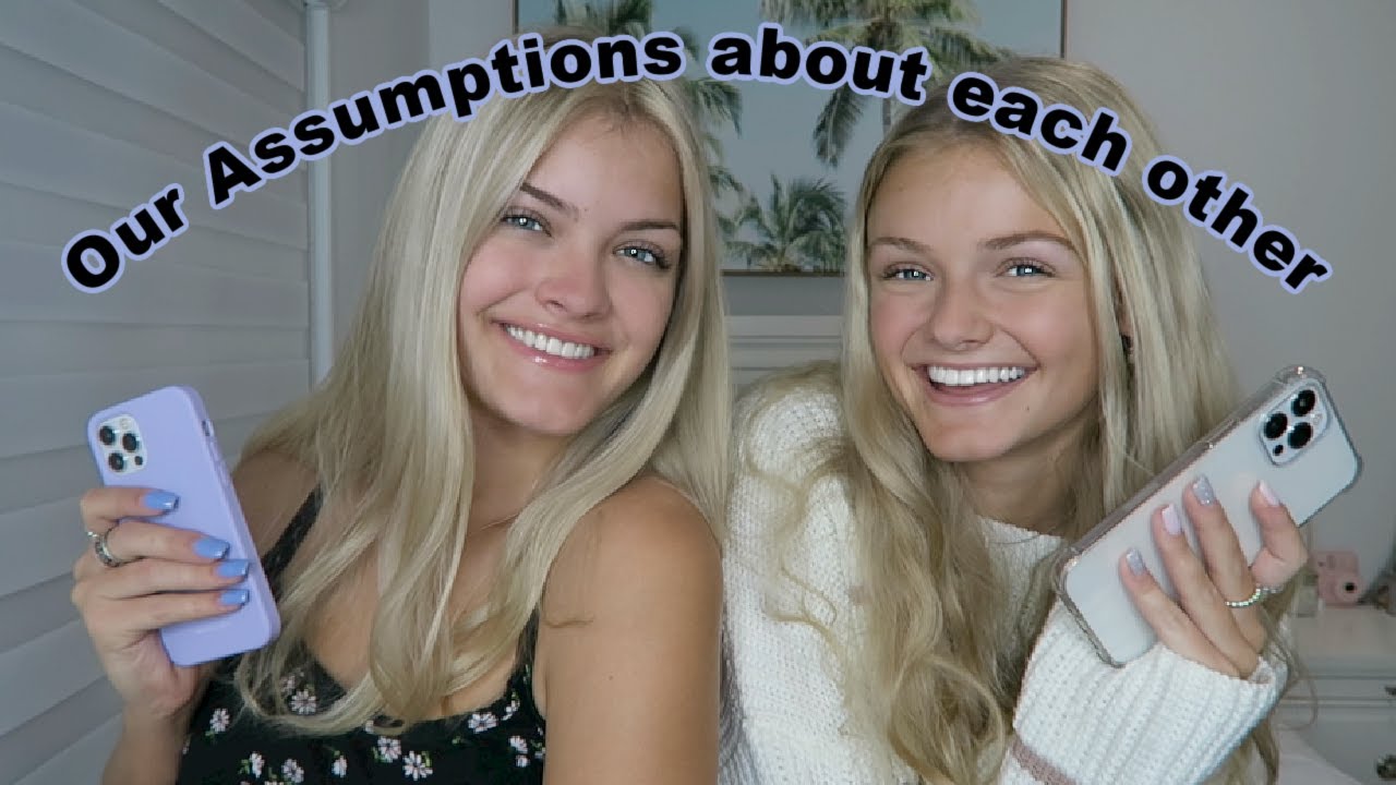 Our Assumptions About Each Other