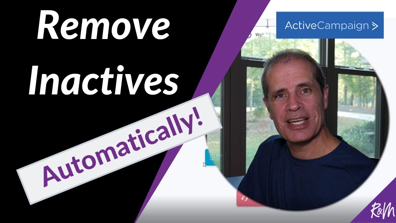 How To Automatically Remove Inactive Subscribers from Your List (ActiveCampaign)