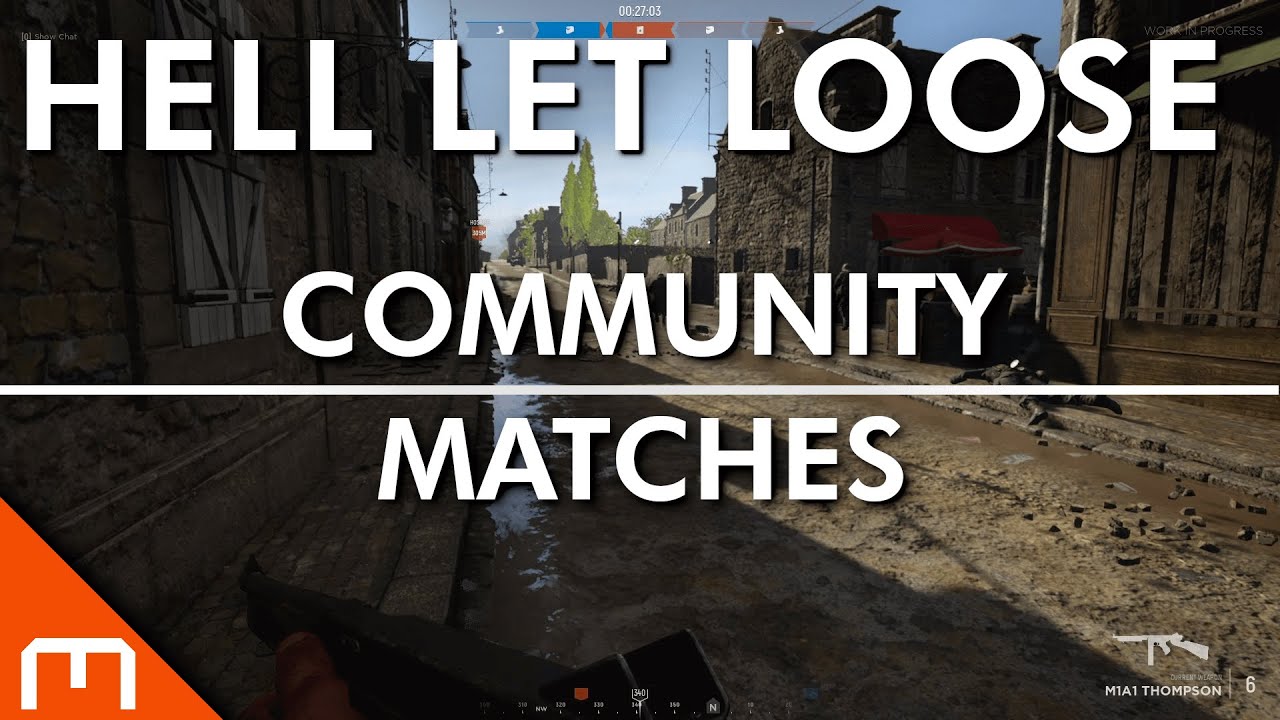 HELL LET LOOSE - Community matches