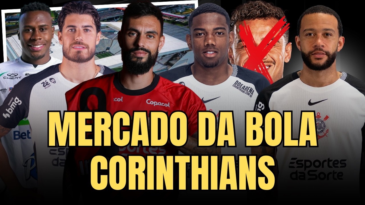 MERCADO DA BOLA DO CORINTHIANS | MEMPHIS RENOVA? | MASTRIANI NO RADAR? PEDRO RAUL E MAIS...