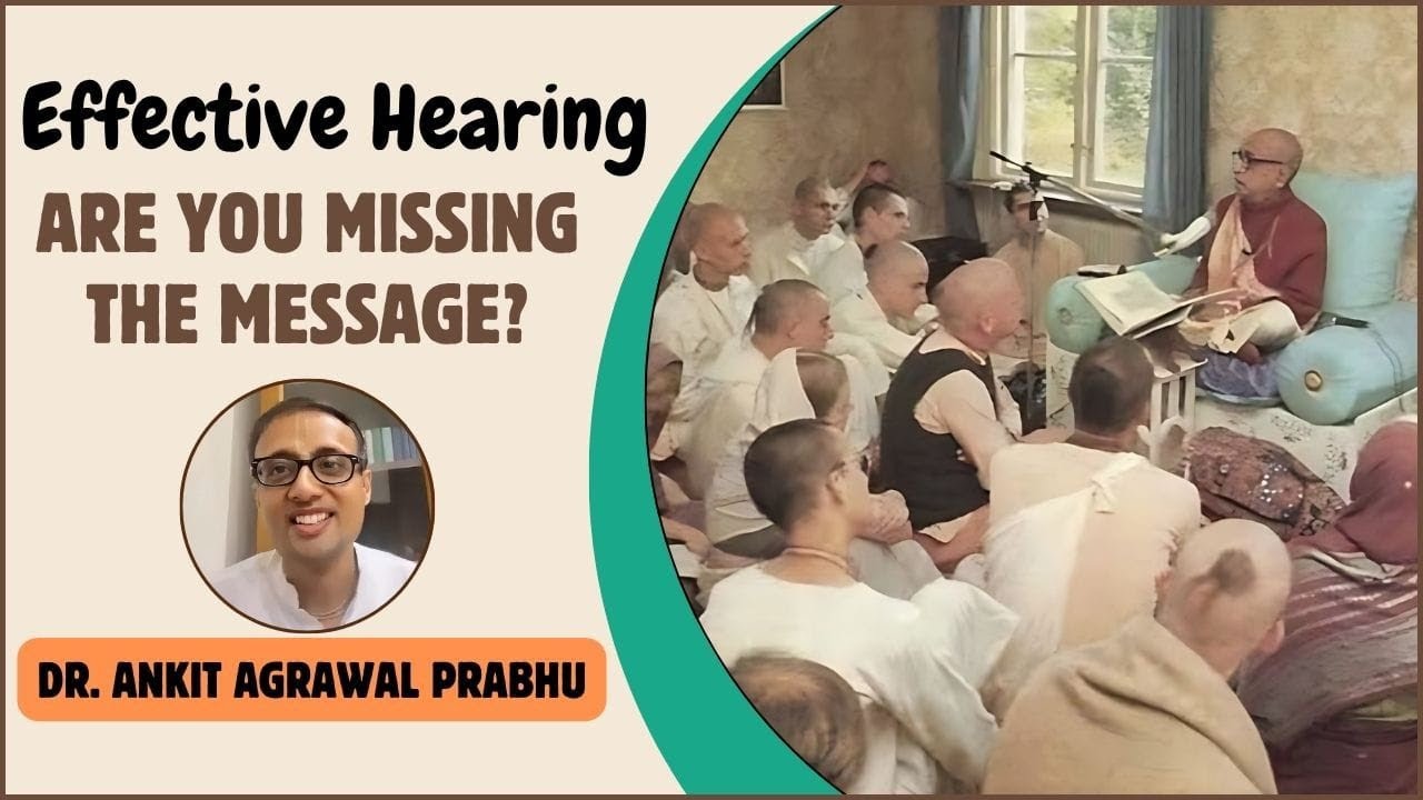 Effective Hearing : Are You Missing the Message by Ankit Agrawal Pr