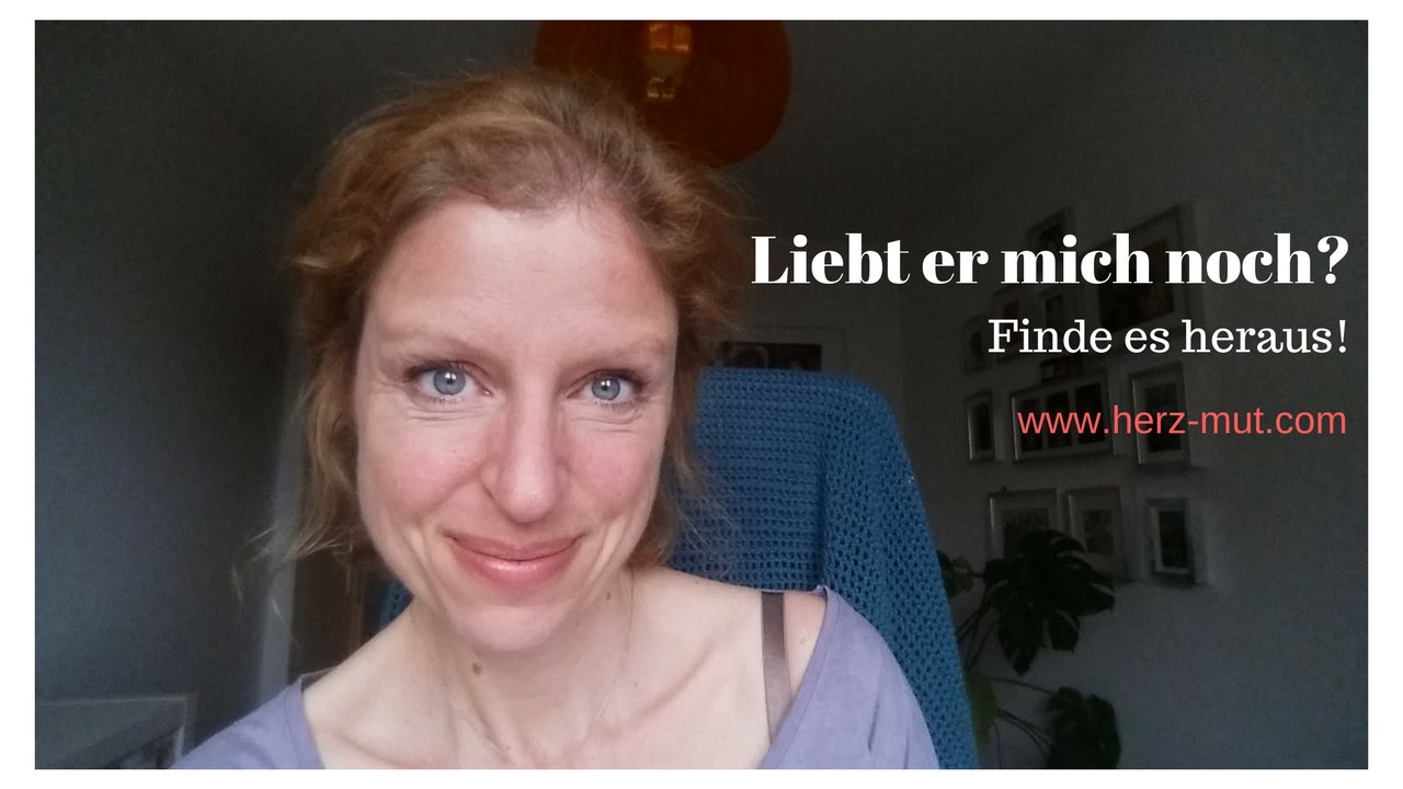 liebt er mich noch