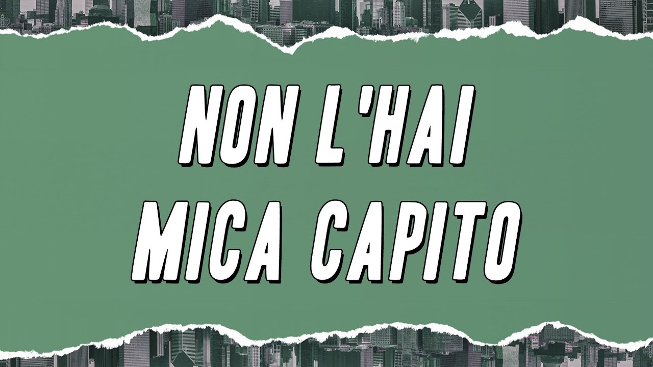 Vasco Rossi - Non l'hai mica capito (Testo)