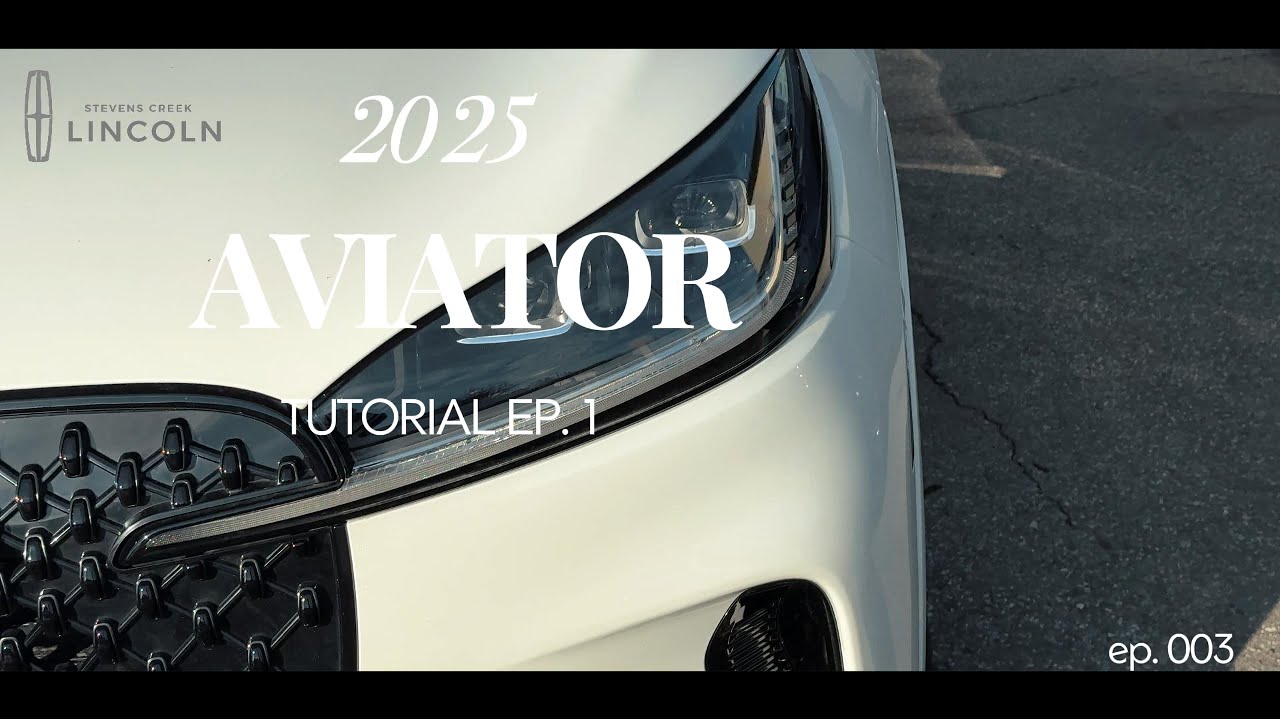 Introducing the 2025 Lincoln Aviator Black Label Edition (EP 01) | Stevens Creek Lincoln