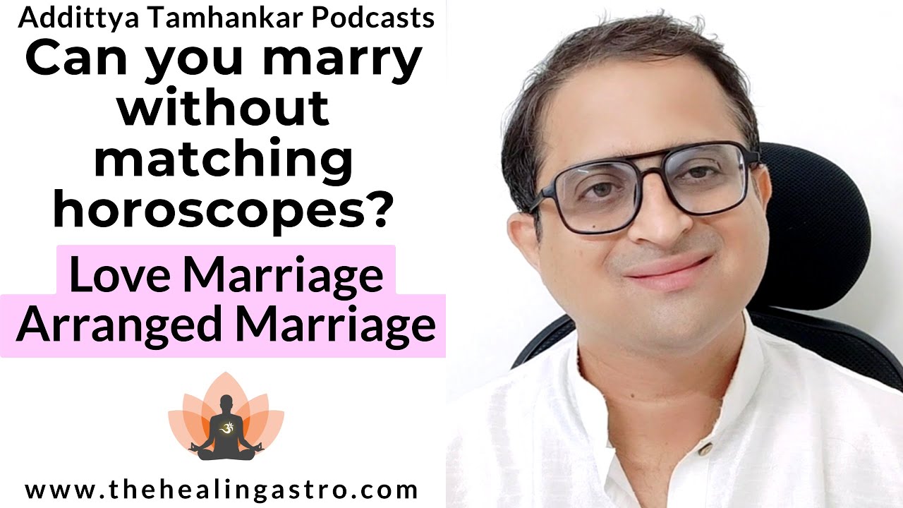 Can Marriage Be Successful If a Horoscope Doesn't Match? | Marriage Horoscope Matching