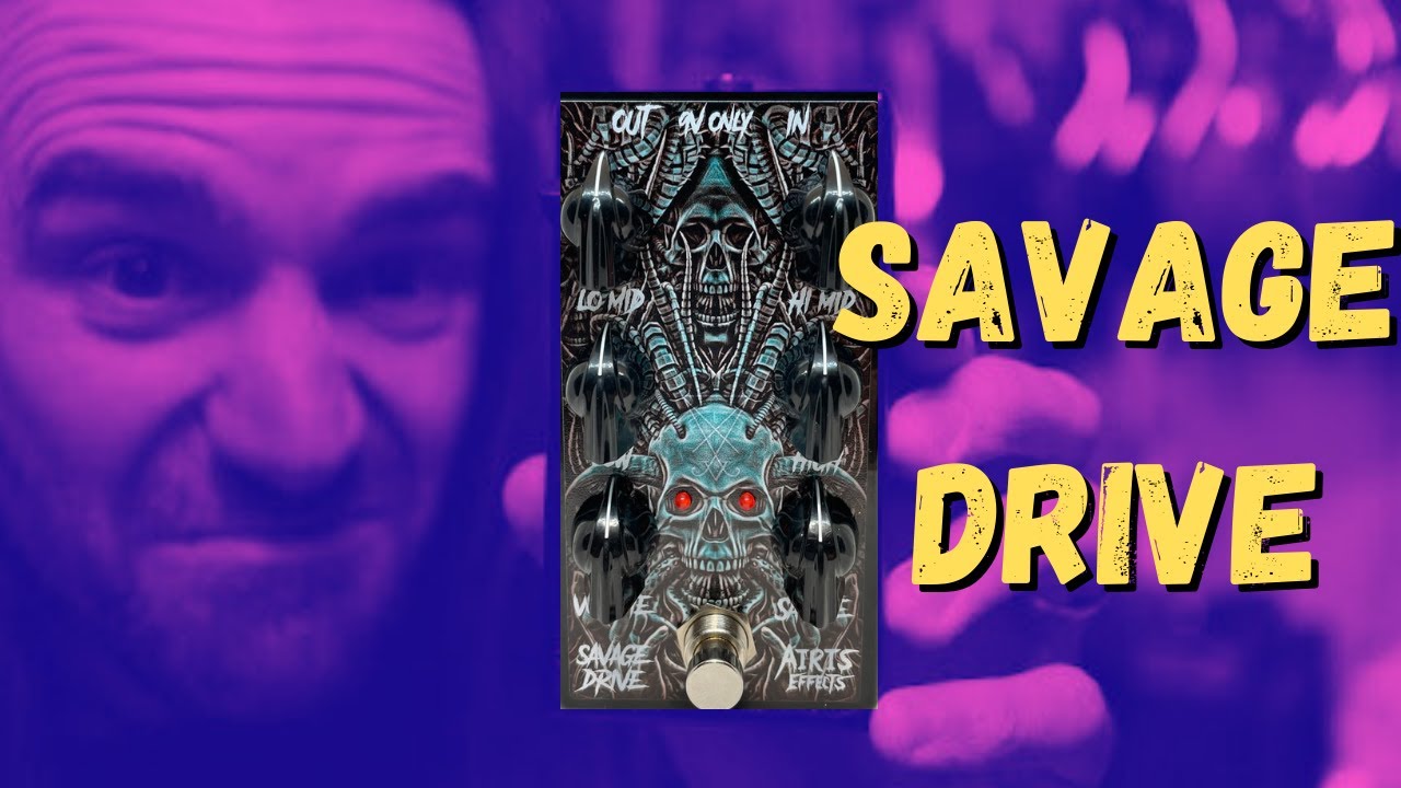 SAVAGE Drive by Airis Effects