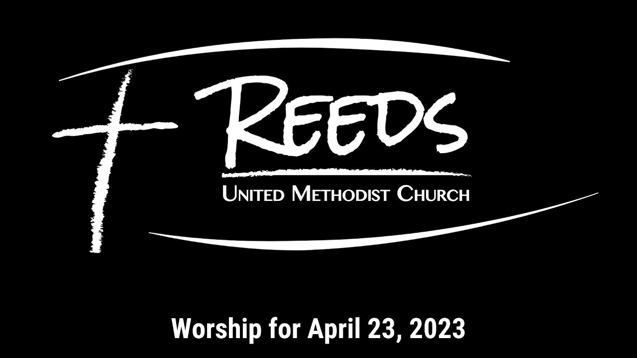 Worship for April 23, 2023