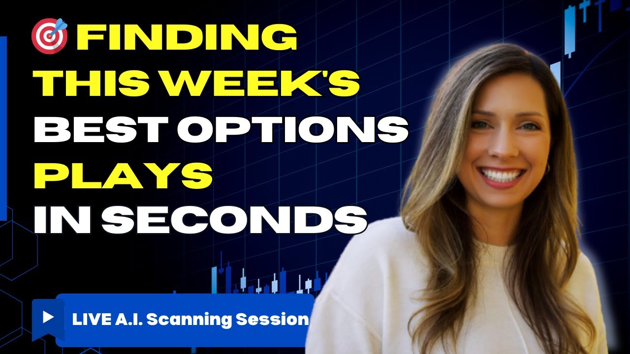 🎯 Finding This Week's Best Options Plays in Seconds: Live A.I. Scanning Session