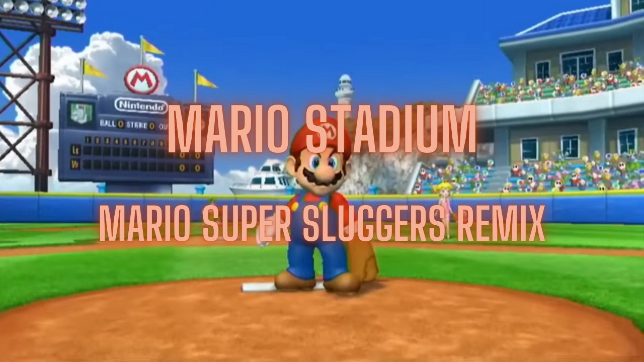 Mario Stadium- Mario Super Sluggers Remix