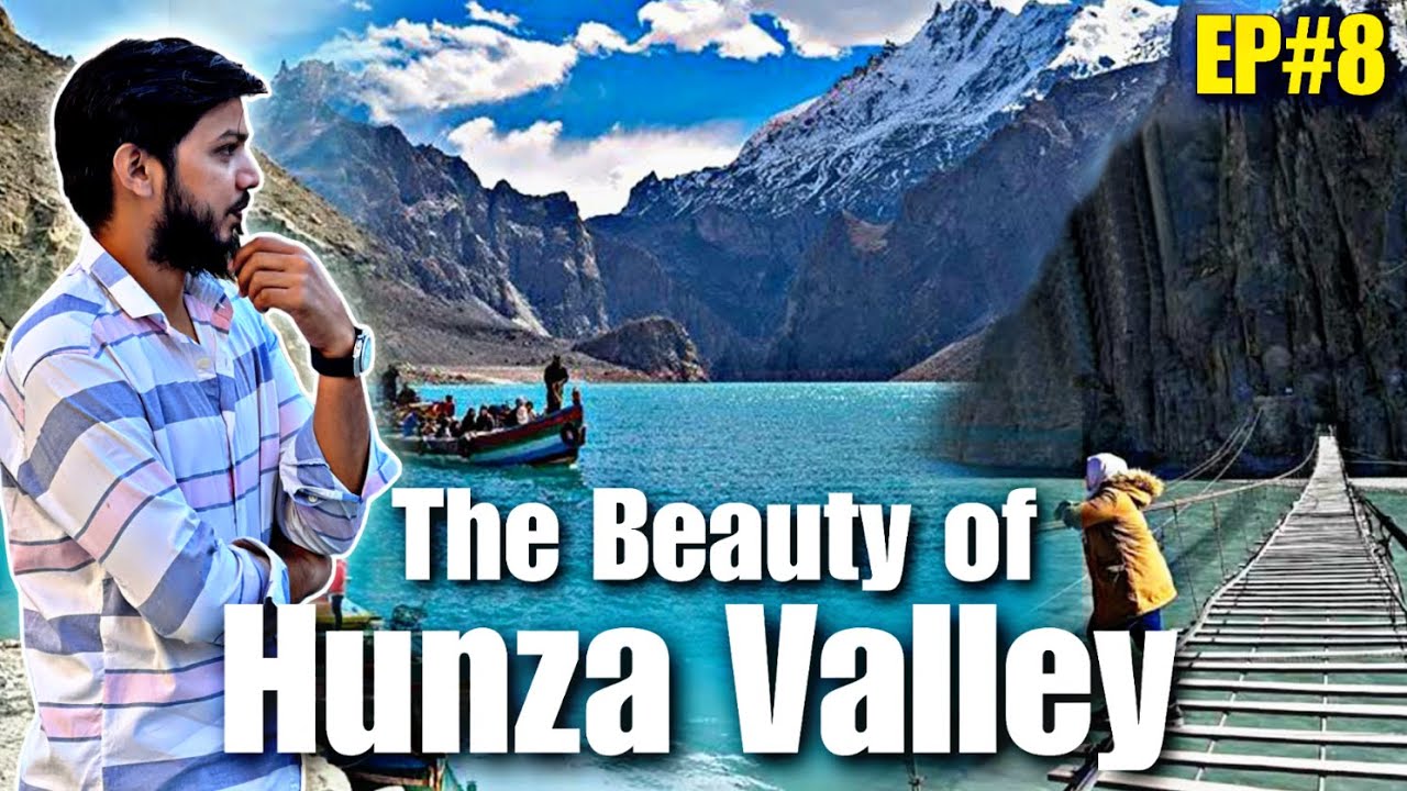 The Beauty of Hunza | Attabad Lake | Hussaini Bridge | EP-8 | Funtairians @Alan_and_Shannon