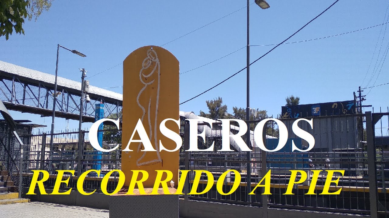 CASEROS - BUENOS AIRES ARGENTINA RECORRIDO A PIE - WALKING TOUR