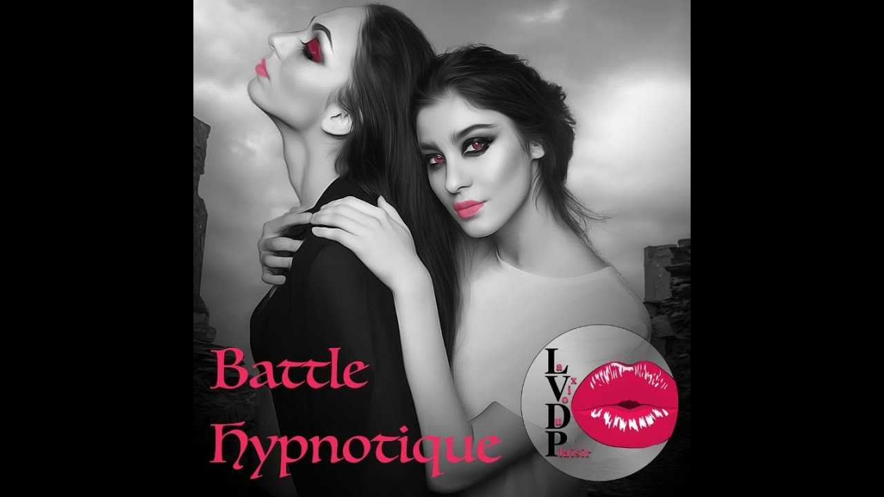 Battle Hypnotique (Induction) par La Voix Du Plaisir