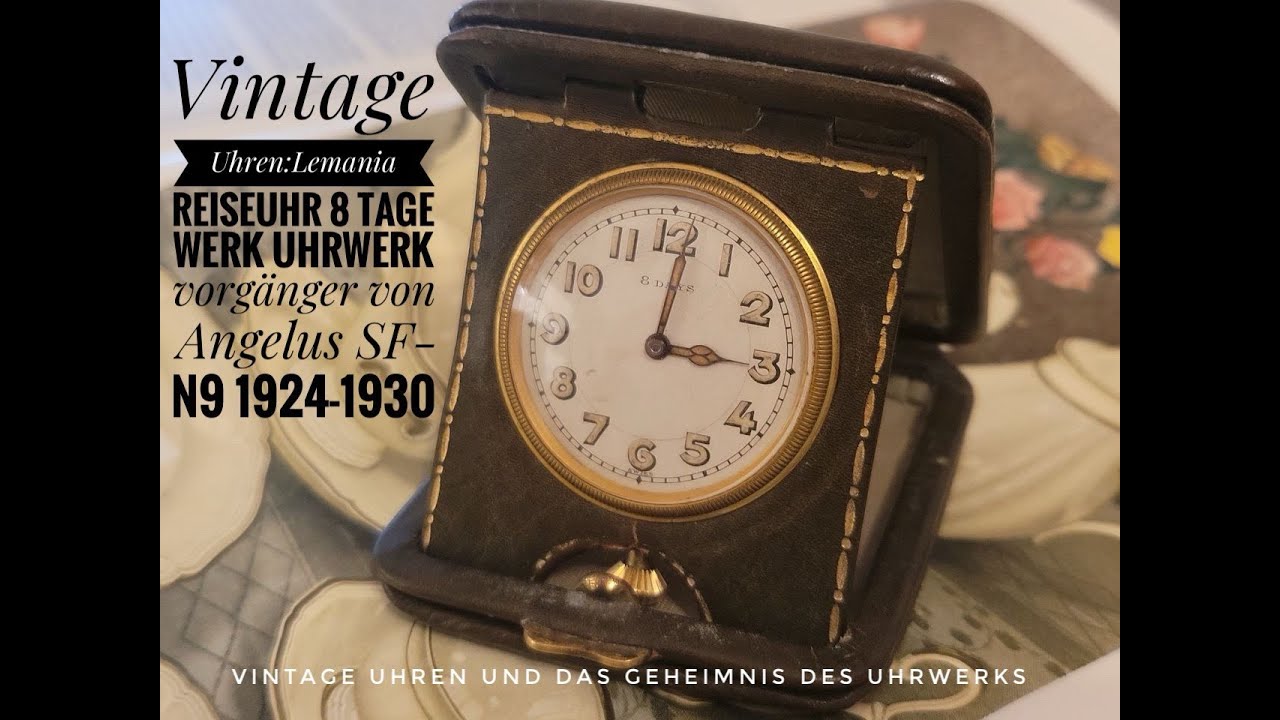 Vintage Uhren : Lemania  Reiseuhr 8 Tage werk Uhrwerk vorg&auml;nger von Angelus SF-N9 1924-1930.