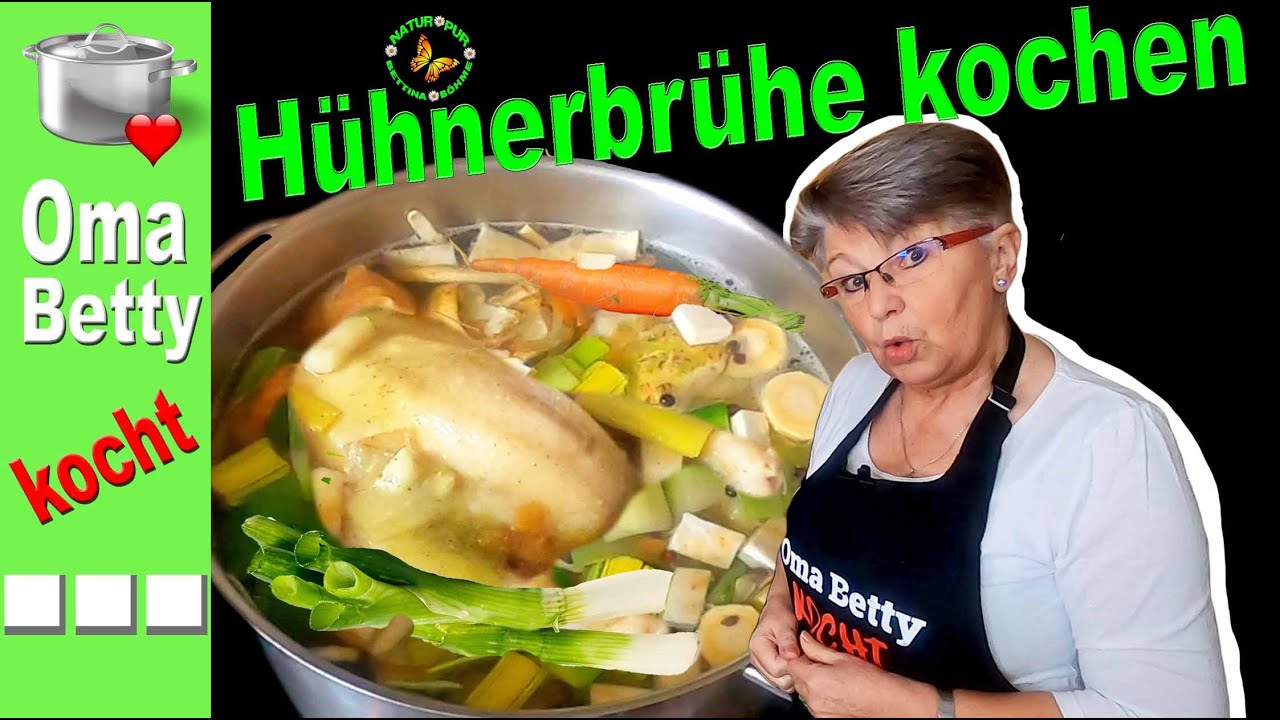 Hühnerbrühe, das perfekte Grundrezept/einwecken/Bonus: 2 Varianten Hühnersuppe
