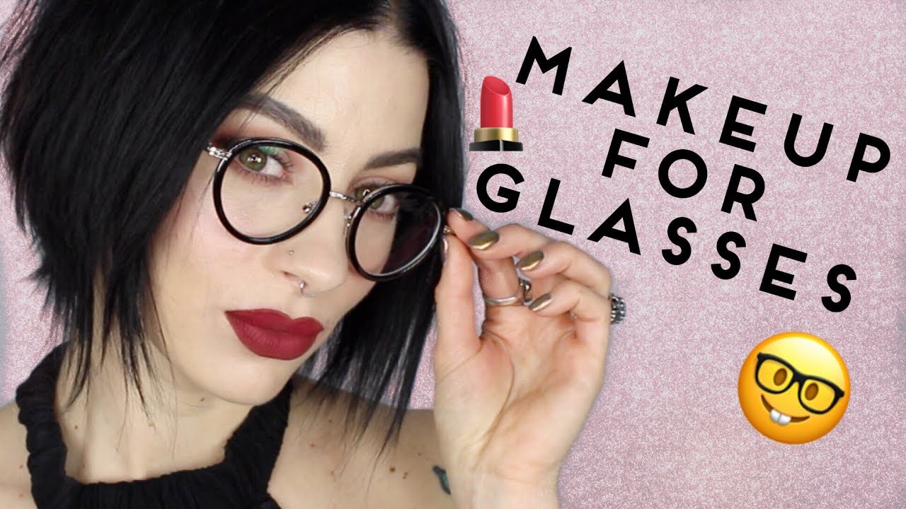 Tips and Tricks on How To Wear Makeup with Glasses + Lookbook