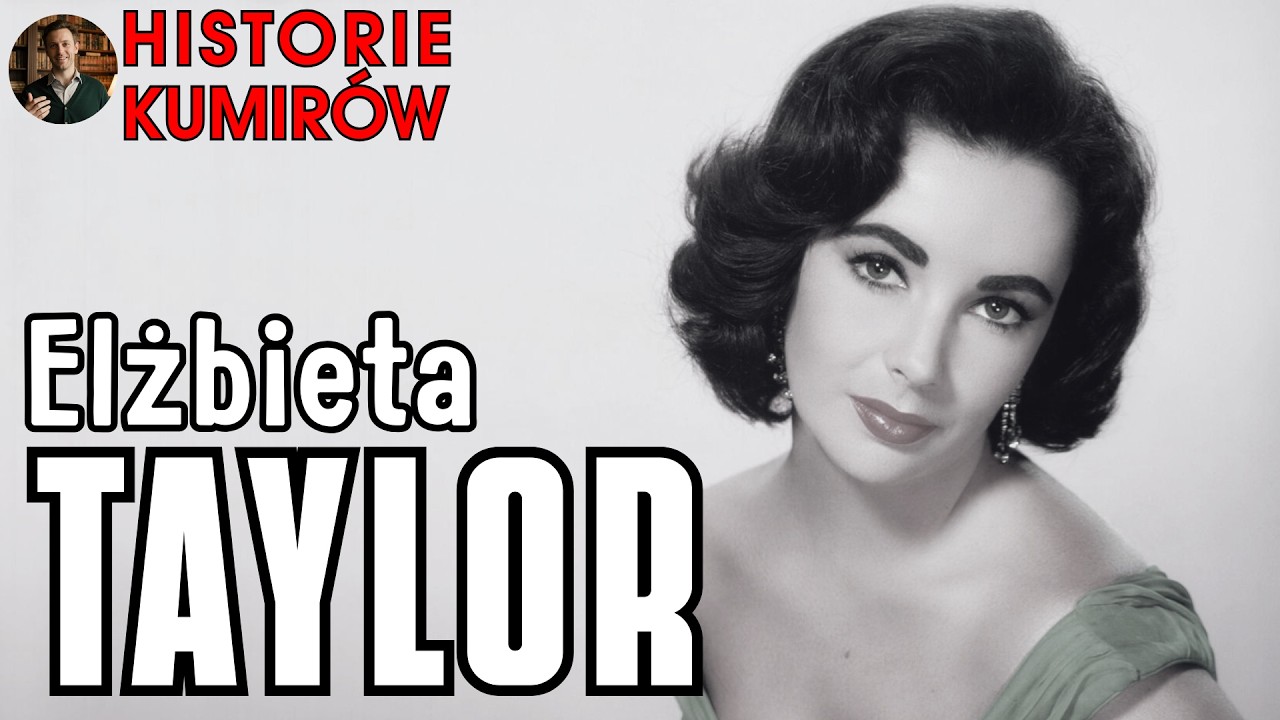 Elżbieta Taylor — Zbyt Wielka Na Jedno Życie | Historie Kumirów