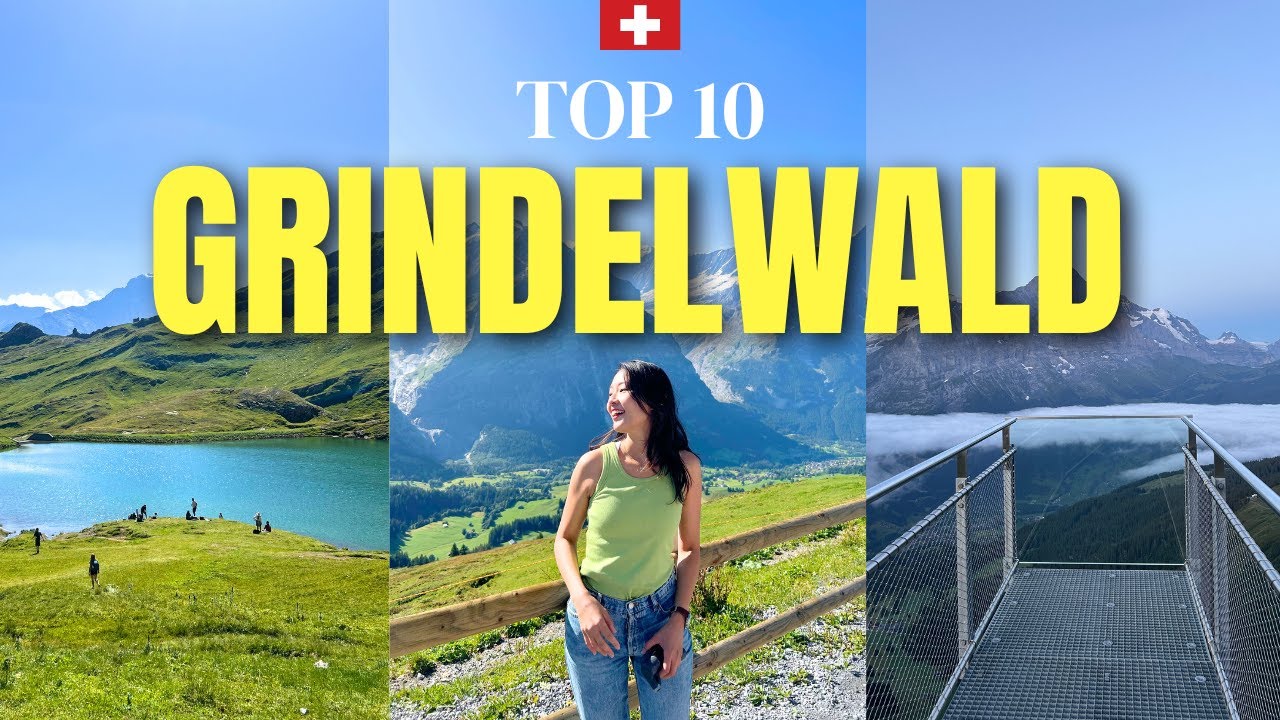 HOW TO VISIT GRINDELWALD, SWITZERLAND!