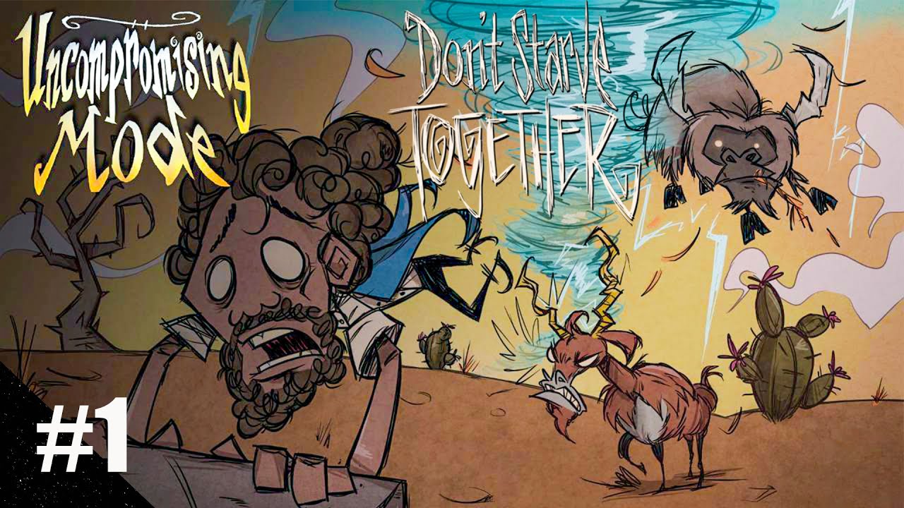 (Don't Starve Together Uncompromising Mode) Chơi thử chế độ Chết Lía