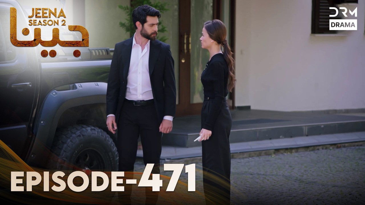 Turkish Drama in Urdu | Jeena Season 2 Episode 471 | Urdu Dubbed | UH1O