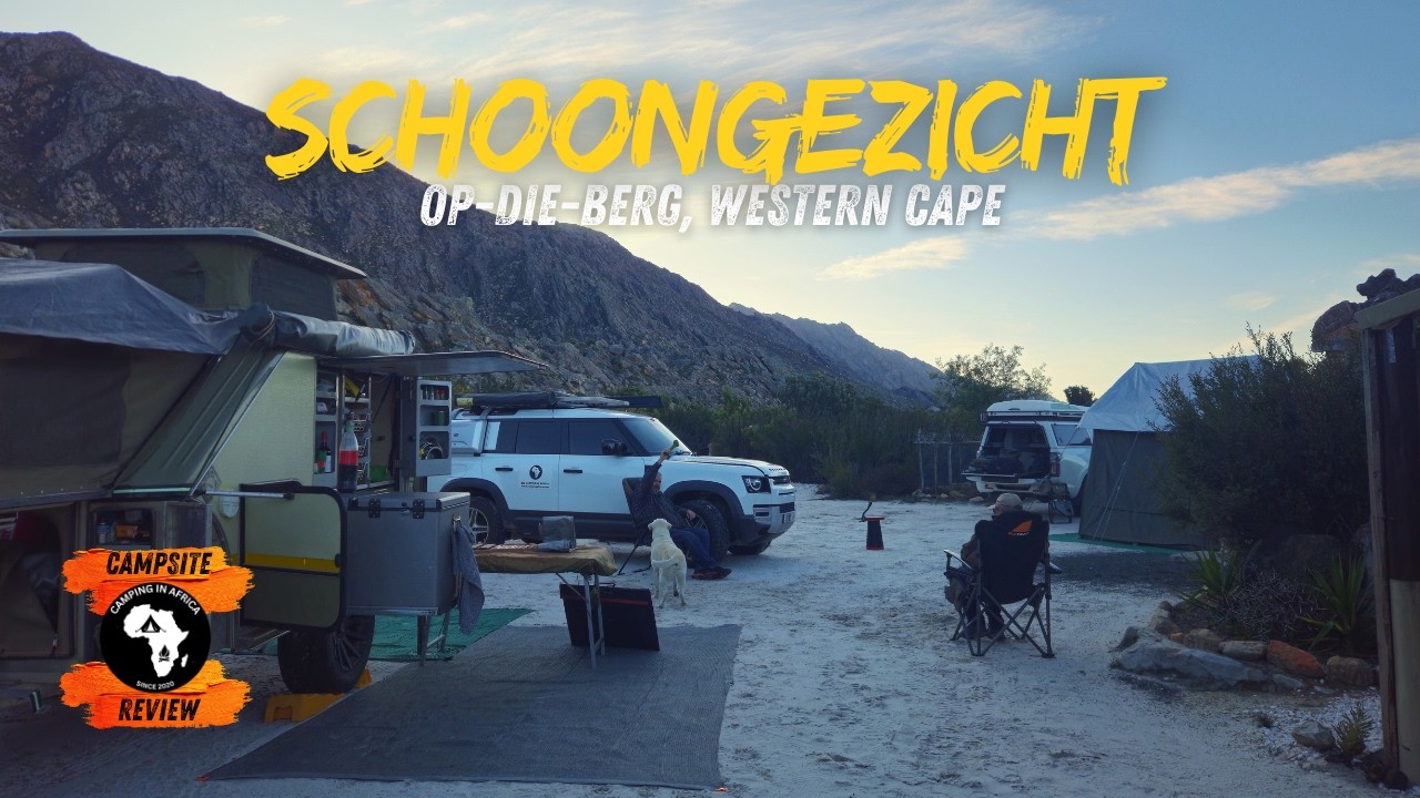 Schoongezicht Campsite, Op-Die-Berg, Western Cape | Campsite Review