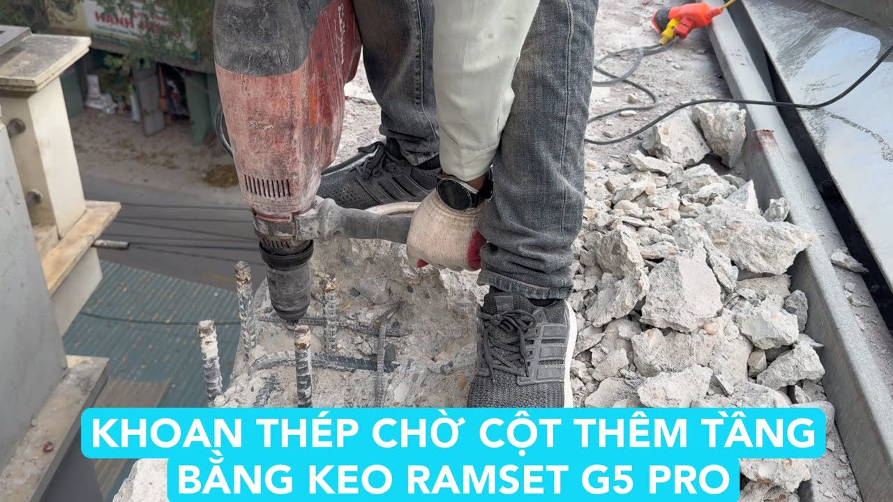 Kinh nghiệm khoan cấy thép chờ bổ sung cột thêm tầng cho nhà dân dụng