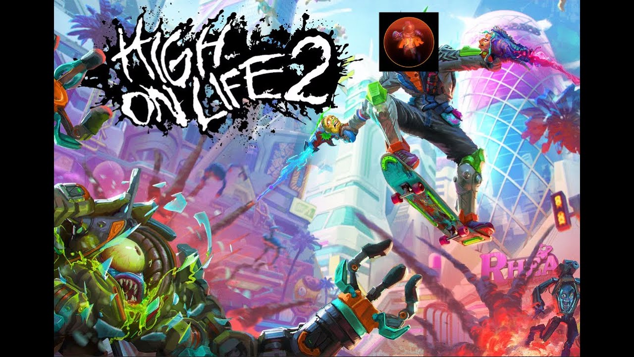 Playing High On LIfe 2, part2!